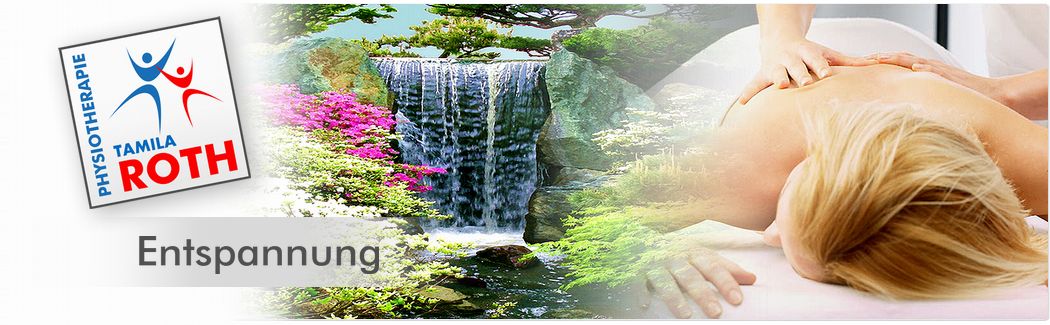 Entspannung - Physiotherapie Tamila Roth